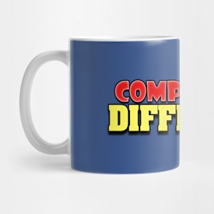 Completely Different Mug